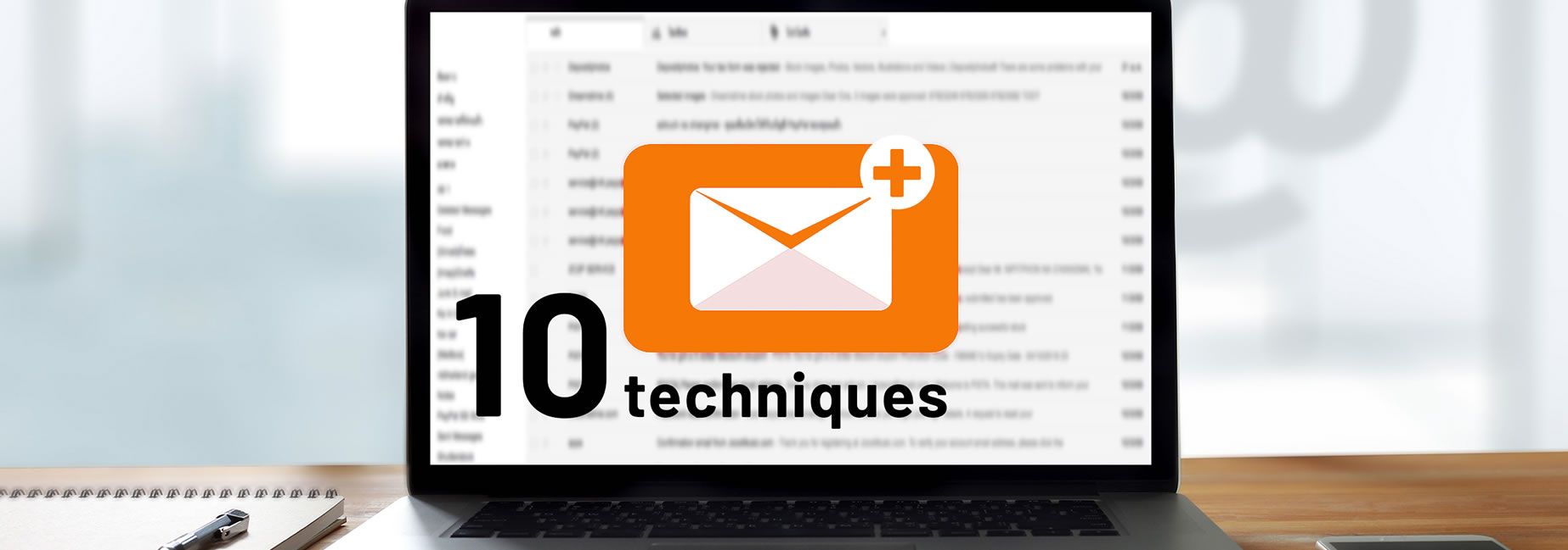10 techniques imparables pour construire rapidement liste d'emails qualifiés